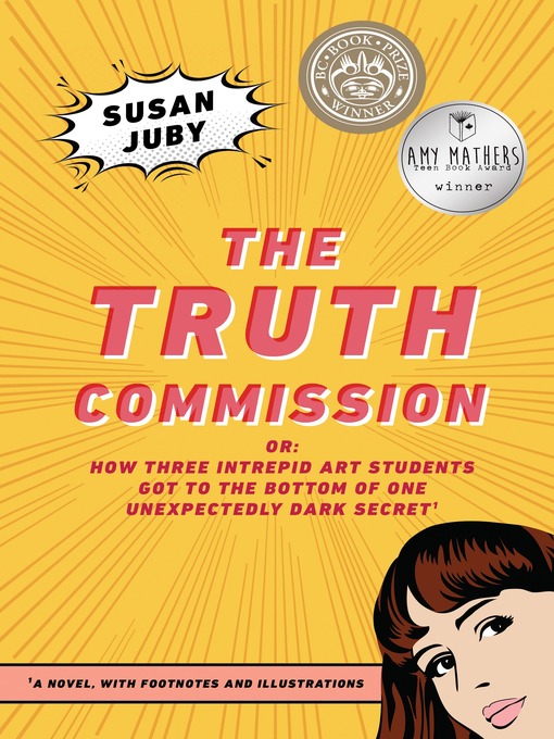 Title details for The Truth Commission by Susan Juby - Available
